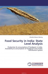Khullak Meson Maring - Food Security in India: State Level Analysis