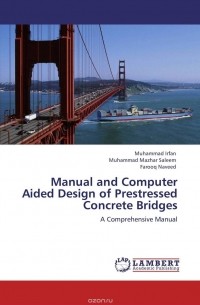  - Manual and Computer Aided Design of Prestressed Concrete Bridges