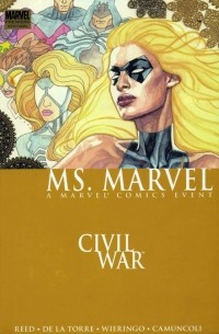 Brian Reed - Ms. Marvel Vol. 2: Civil War