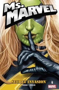 Brian Reed - Ms. Marvel - Volume 5: Secret Invasion