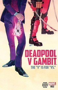  - Deadpool v Gambit (2016) #2