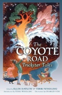  - The Coyote Road: Trickster Tales