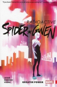 Jason Latour - Spider-Gwen Vol. 1: Greater Power
