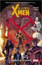 Дэннис Хоуплесс - All-New X-Men: Inevitable Vol. 1: Ghost of the Cyclops