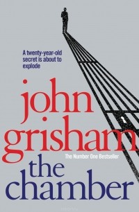 John Grisham - The Chamber