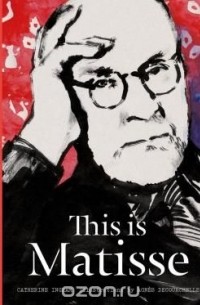 This is Matisse