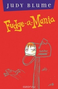 Judy Blume - Fudge-a-mania