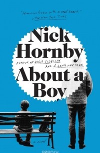 Nick Hornby - About a Boy