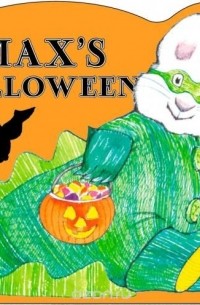 Rosemary Wells - Max's Halloween