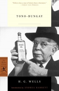 H.G. Wells - Tono-Bungay