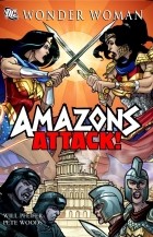  - Wonder Woman: Amazons Attack!