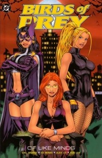 Ed Benes - Birds of Prey, Vol. 1: Of Like Minds