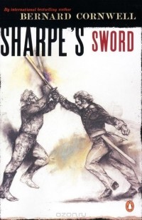 Bernard Cornwell - Sharpe's Sword