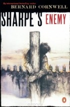 Bernard Cornwell - Sharpe&#039;s Enemy