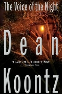 Dean Koontz - The Voice of the Night