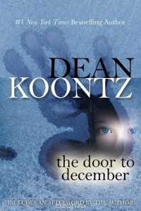 Dean Koontz - The Door to December