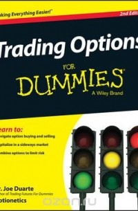 Joe Duarte - Trading Options For Dummies