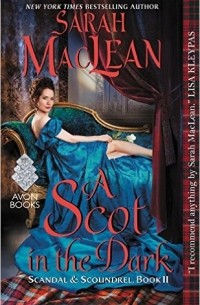 Sarah MacLean - A Scot in the Dark