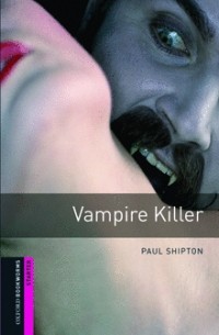 Пол Шиптон - Vampire Killer