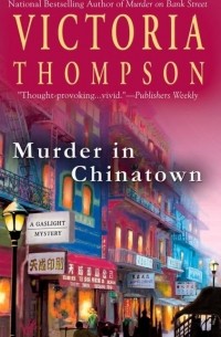 Victoria Thompson - Murder in Chinatown