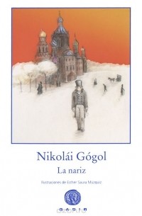 Николай Гоголь - La nariz