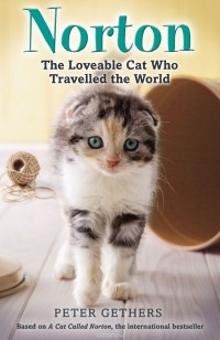  - Norton, The Loveable Cat Who Travelled the World