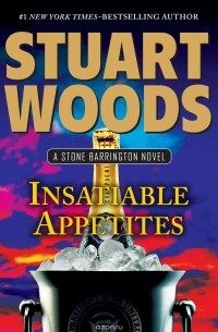 STUART WOODS - INSATIABLE APPETITES