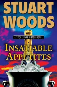 INSATIABLE APPETITES