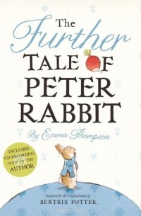 The Further Tale of Peter Rabbit