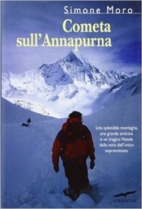 Simone Moro - Cometa sull'Annapurna