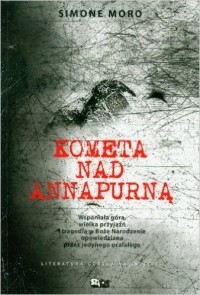 Simone Moro - Kometa nad Annapurna