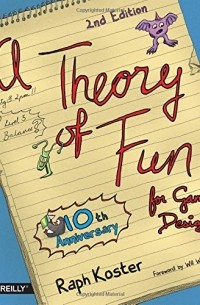Raph Koster - A Theory of Fun for Game Design
