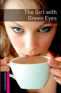 Джон Эскотт - The Girl with Green Eyes