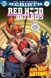  - Red Hood and the Outlaws Vol 2 #2
