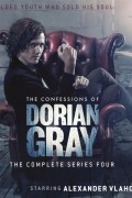  - The Confessions of Dorian Gray: Series 4