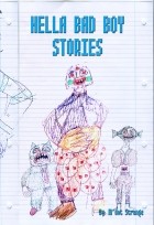 M dot Strange - Hella Bad Boy Stories