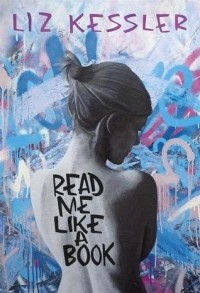 Liz Kessler - Read Me Like a Book