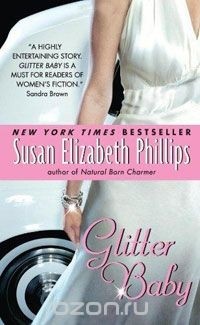 Susan Elizabeth Phillips - Glitter Baby