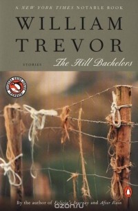 William Trevor - The Hill Bachelors