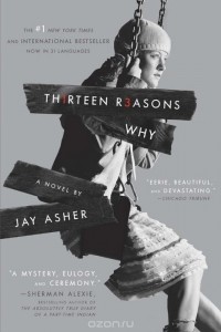 Джей Эшер - Thirteen Reasons Why