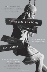 Джей Эшер - Thirteen Reasons Why