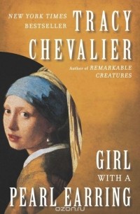 Tracy Chevalier - Girl with a Pearl Earring