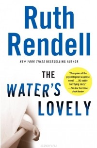 Ruth Rendell - The Water's Lovely