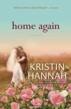 Kristin Hannah - Home Again