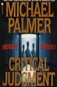 Michael Palmer - Critical Judgment