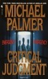 Michael Palmer - Critical Judgment