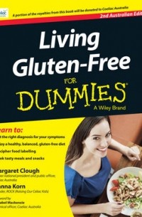  - Living Gluten-Free For Dummies - Australia