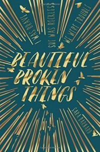 Сара Барнард - Beautiful Broken Things