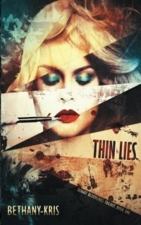Бетани-Крис  - Thin Lies