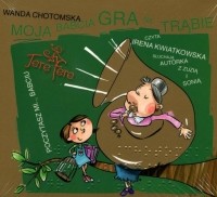 Wanda Chotomska - Moja babcia gra na trąbie
